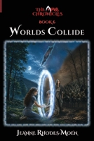 Worlds Collide (The Apara Chronicles) 1967683034 Book Cover