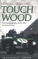 Touch Wood! 1782197737 Book Cover