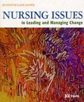 Nursing Issues in Leading and Managing Change 0323002501 Book Cover