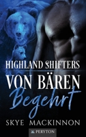 Von Bären Begehrt (Highland Shifters) 1913556565 Book Cover