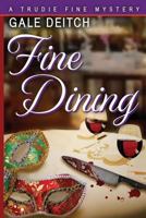 Fine Dining 1505409071 Book Cover