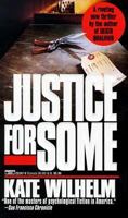 Justice for Some 0312093195 Book Cover