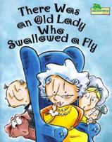 There Was an Old Lady Who Swallowed a Fly 1577193342 Book Cover