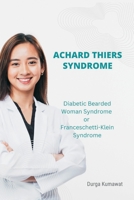 Achard Thiers Syndrome 9357339086 Book Cover