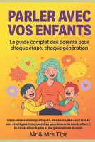 PARLER AVEC VOS ENFANTS (French Edition) B0HC77M3MR Book Cover
