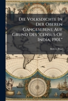 Die Volksdichte in Der Oberen Gangesebene Auf Grund Des Census of India, 1901. 1173131248 Book Cover