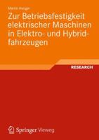 Zur Betriebsfestigkeit Elektrischer Maschinen in Elektro- Und Hybridfahrzeugen 3658007060 Book Cover