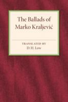The ballads of Marko Kraljevic 9354041574 Book Cover