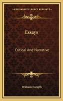 Essays Critical and Narrative 1240011431 Book Cover