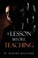 A Lesson Before Teaching 1684868009 Book Cover