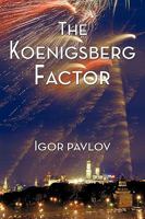 The Koenigsberg Factor 1452053006 Book Cover