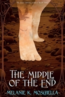 The Middle of the End (The Raek Riders) B0CL8VSDWP Book Cover