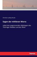 Sagen Der Mittleren Werra 1016403763 Book Cover