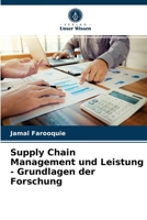 Supply Chain Management und Leistung - Grundlagen der Forschung 6203659150 Book Cover