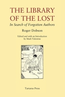 The Library of the Lost: In Search of Forgotten Authors 1723710873 Book Cover