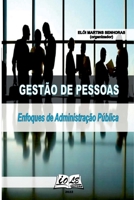 Gest o De Pessoas: Enfoques De Administra o P blica (Portuguese Edition) 6585212002 Book Cover