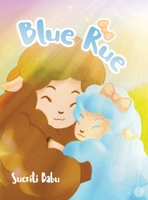 Blue Rue 0228885558 Book Cover
