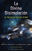 La Divina Disimulación 1922535044 Book Cover