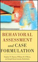 Behavioral Assessment and Case Formulation 1118018648 Book Cover