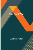The Cool War 9356011869 Book Cover