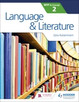 Language and Literature for the Ib Myp 2 1471880796 Book Cover