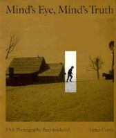 Mind's Eye, Mind's Truth: Fsa Photography Reconsidered (American Civilization) 087722823X Book Cover