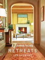 Glamorous Retreats 1419708538 Book Cover