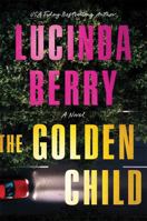 The Golden Child: A Novel 1464292019 Book Cover