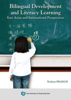 Bilingual Development and Literacy Learning-East Asian and International Perspectives 9629372053 Book Cover