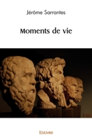 Moments de vie (French Edition) 2414616067 Book Cover