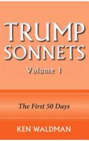 Trump Sonnets: Volume 1 156439011X Book Cover