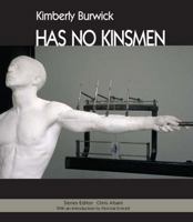 Has No Kinsmen 1597090603 Book Cover