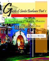 Ghosts of Santa Barbara: Paranormal Urban Landscape Photography - A Photo Essay of Energy Sensitive Psychic Locations 1453885048 Book Cover