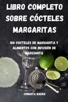 Libro Completo Sobre C�cteles Margaritas 1803509074 Book Cover