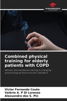 Combined physical training for elderly patients with COPD 620771332X Book Cover