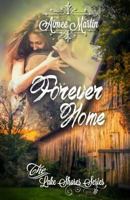 Forever Home 0996306315 Book Cover