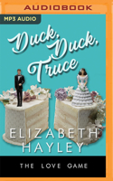 Duck, Duck, Truce 1642633496 Book Cover