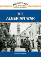 The Algerian War 1604139234 Book Cover