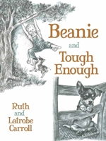Beanie and Tough Enough 048680223X Book Cover