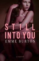 Still Into You 0991500520 Book Cover