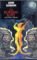 Burning Baby and Other Ghosts, The 1564020673 Book Cover