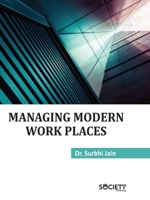 Managing Modern Work Places 1779564813 Book Cover