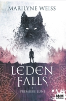 Première lune: Leden Falls, T1 (French Edition) 2375748158 Book Cover