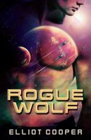 Rogue Wolf 1548591203 Book Cover