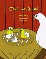 Chick and Scratch 0692469818 Book Cover