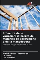 Influenza delle variazioni di prezzo dei materiali da costruzione e della manodopera (Italian Edition) 6207879716 Book Cover