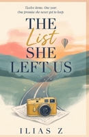 The List She Left Us: An Emotional Second-Chance Romance B0HCWZLNH3 Book Cover