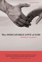 The Inescapable Love of God 1581128312 Book Cover