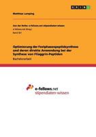 Optimierung der Festphasenpeptidsynthese und deren direkte Anwendung bei der Synthese von Filaggrin-Peptiden 3656306974 Book Cover