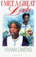 I Met a Great Lady 0962383953 Book Cover